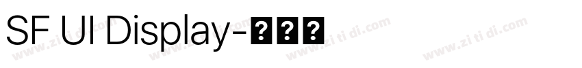 SF UI Display字体转换 SF UI Display字体转换